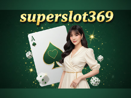 สมัคร superslot369